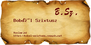Bobál Szixtusz névjegykártya
